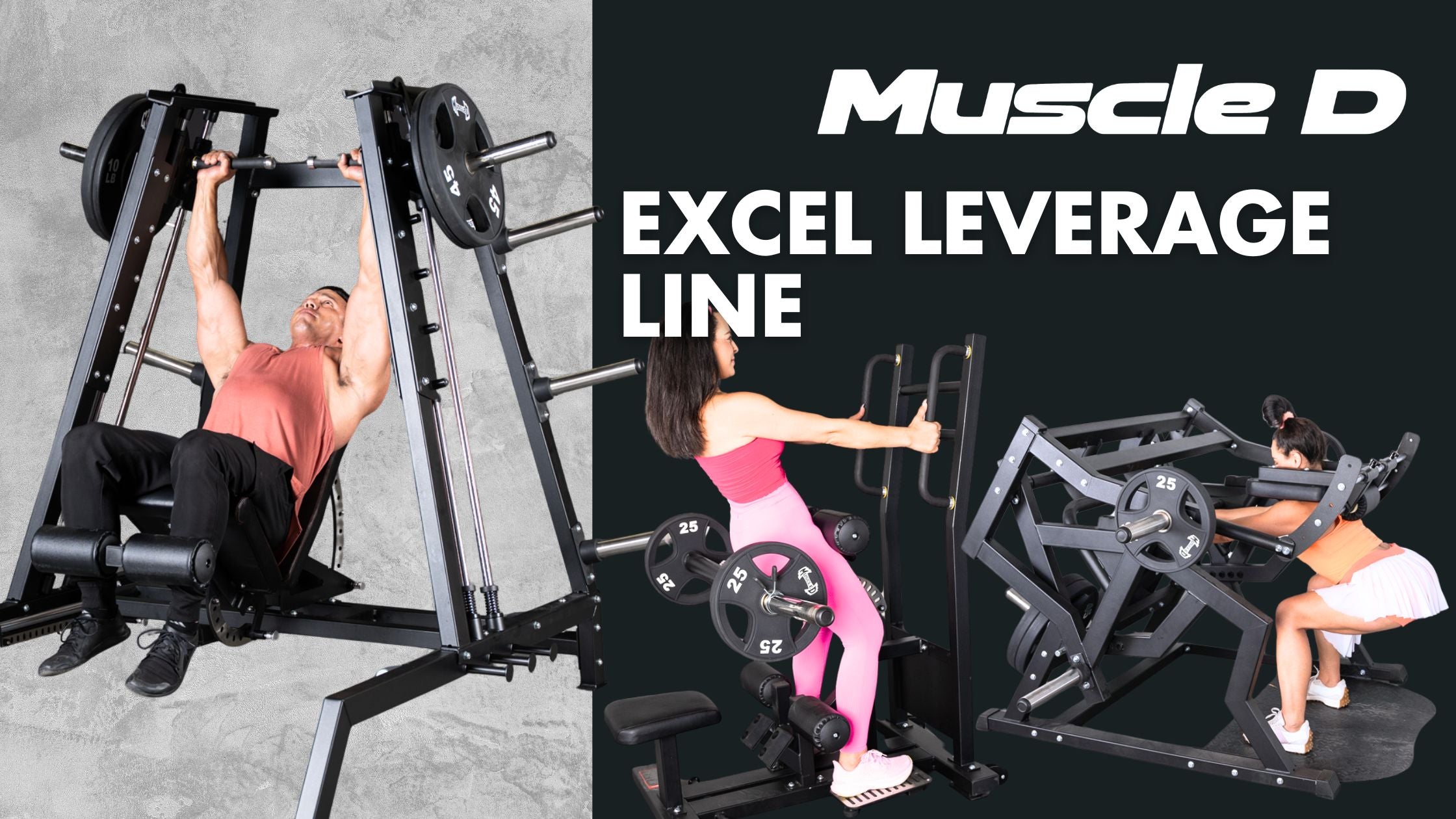 Excel Leverage Strength Line | Muscle D Fitness