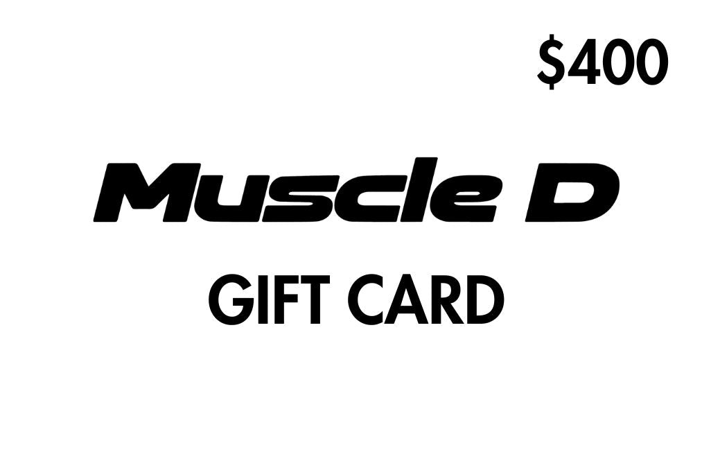 muscle d gift card $400