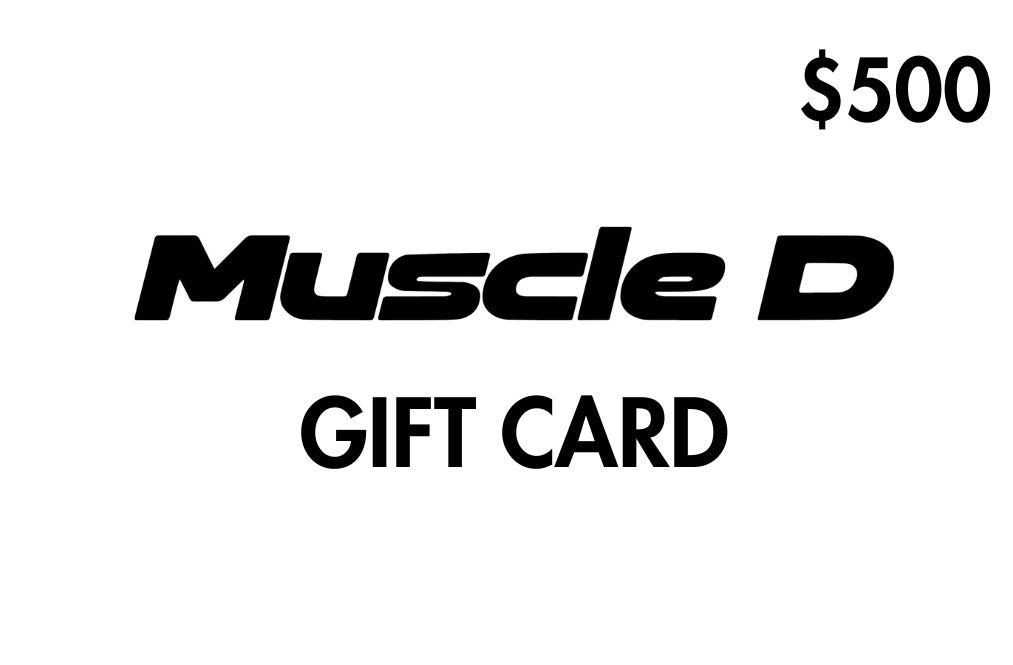 muscle d gift card $500