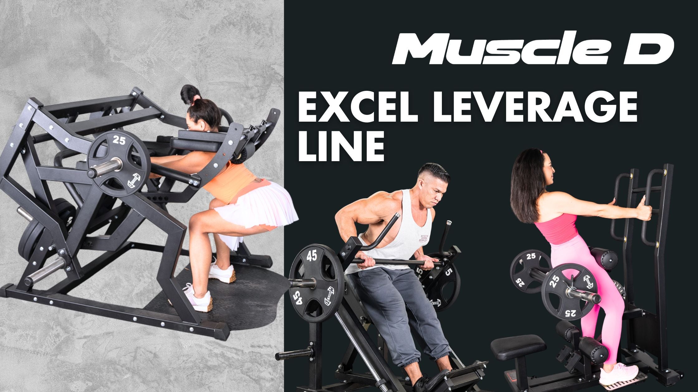 Excel Leverage Strength Line | Muscle D Fitness