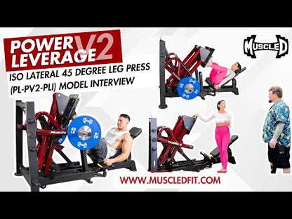 Power Leverage V2  Iso Lateral 45 Degree Leg Press - Muscle D Fitness